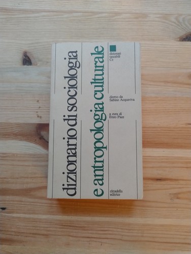 Dizionario sociologia e - sociologia,