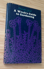 A Witch's Guide to Gardening