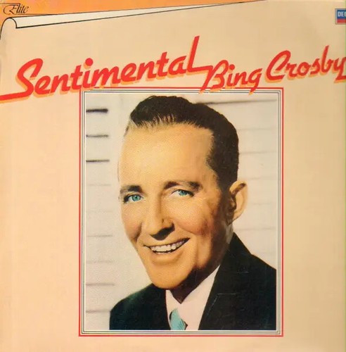 Bing crosby sentimental - bing, lp
