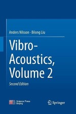 Vibro-Acoustics, Volume 2 -
