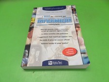 i TEST dei concorsi per INFERMIERE- alpha test - collana testi professionali