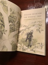 WILLIAM FAULKNER ~ THE WISHING TREE ~ RARE 1st Ed., 1st Printing #255/500 Signed