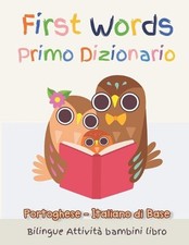 First Words Primo Dizionario