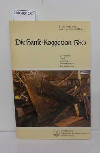 Die hanse kogge von 1830 - von,