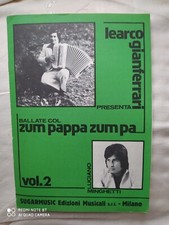 LEARCO GIANFERRARI "BALLATE COL ZUM PAPPA ZUM PA - VOL. 2" - 7 SPARTITI - 1974