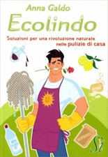 LIBRO ECOLINDO. SOLUZIONI PER