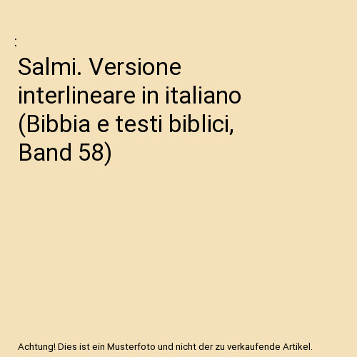 Salmi versione interlineare - salmi.,