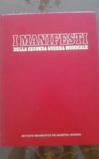 AA.VV MANIFESTI DELLA SECONDA GUERRA MONDIALE DE AGOSTINI