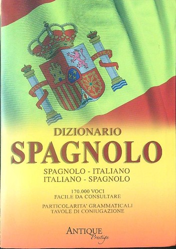 Dizionario spagnolo de - spagnolo, aa.vv.
