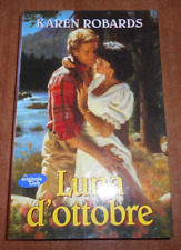 Karen Robards LUNA D'OTTOBRE Originale Club 2000
