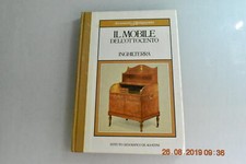 Documenti d'antiquariato Il mobile dell'ottocento Inghilterra Deagostini