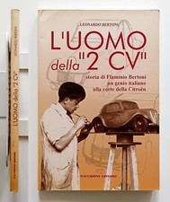 L'uomo della "2 CV" Storia di