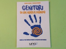 GENITORI DI UN NUOVO MONDO BARRA PARENA UNO EDITORI