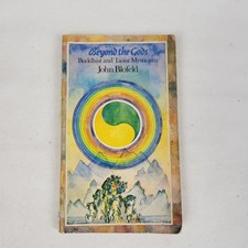 BEYOND THE GODS: BUDDHIST AND
