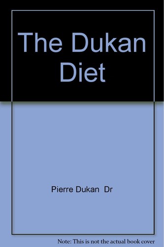 The dukan diet pierre - diet,,