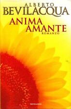 Anima amante [Hardcover] Bevilacqua, Alberto