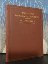 SHAKESPEARE'S TRAGEDY OF MACBETH Edited by William J. Rolfe 1895