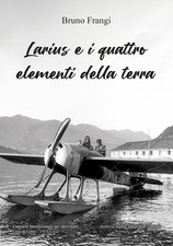 Larius e i quattro elementi