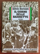 Giorno delle baionette di - il,