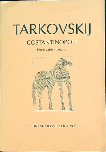 Costantinopoli tarkovskij - costantinopoli,