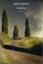 Incanto di Pietro Grossi