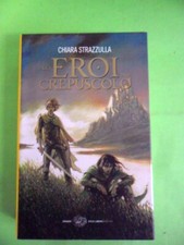 Chiara strazzulla gli eroi - strazzulla, del