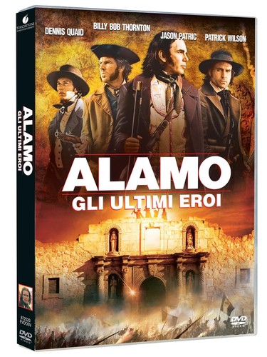 Dvd alamo gli ultimi - alamo, eroi