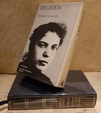 Grazia Deledda - Romanzi e