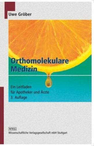 Orthomolekulare medizin uwe - medizin,