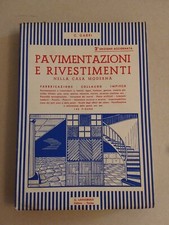 PAVIMENTAZIONI E RIVESTIMENTI NELLA CASA MODERNA  C.GABRI