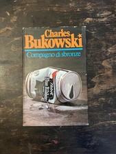 Compagno di sbronze di Charles Bukowski