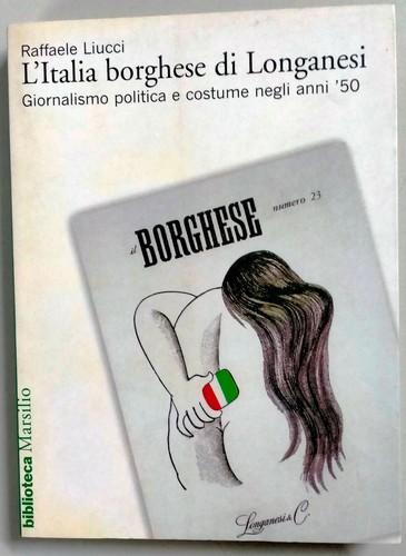 Italia borghese longanesi - di,