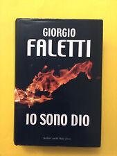 Io sono Dio-di Giorgio Faletti-libro Baldini Castoldi Dalai 2009-Romanzo