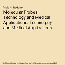 Molecular Probes: Technology
