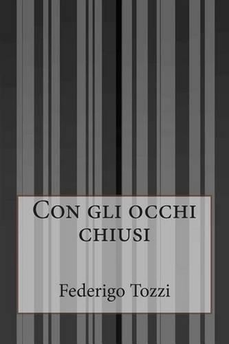 Con gli occhi chiusi - , by