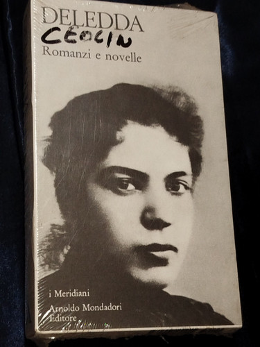Deledda romanzi novelle - deledda, e