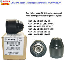 Bosch Mandrino a serraggio rapido GSR & GSB 18V-28 18V-60C 18-60 14,4 V-EC ORIGINALE