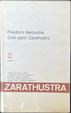 Nietzsche Friedrich COSI' PARLO' ZARATHUSTRA Volume VI - Tomo I 1968