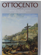OTTOCENTO dell'Arte Italiana NUMERO 22 Libro Book Giorgio MONDADORI 1992 Raro