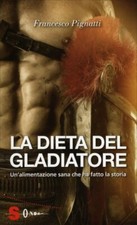 LIBRO LA DIETA DEL GLADIATORE