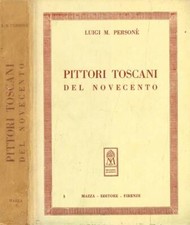 Pittori toscani del Novecento