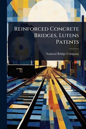 Reinforced concrete bridges - concrete,