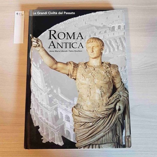 Roma antica le grandi - antica,