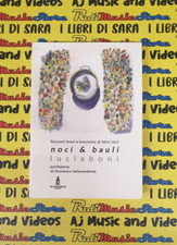 Book Libro NOCI E BAULI Lucia Boni LA CARMELINA EDIZIONI 2014 (L7)