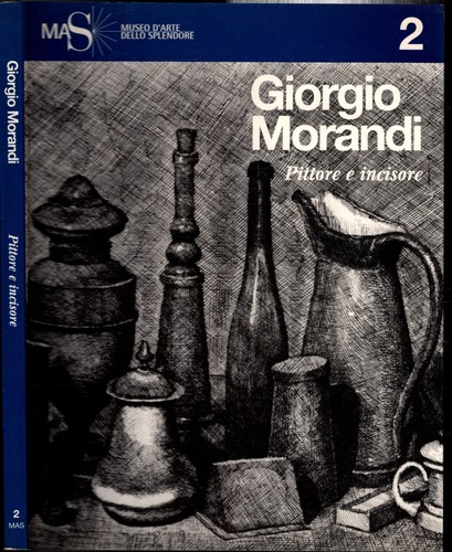 Giorgio morandi pittore - morandi,