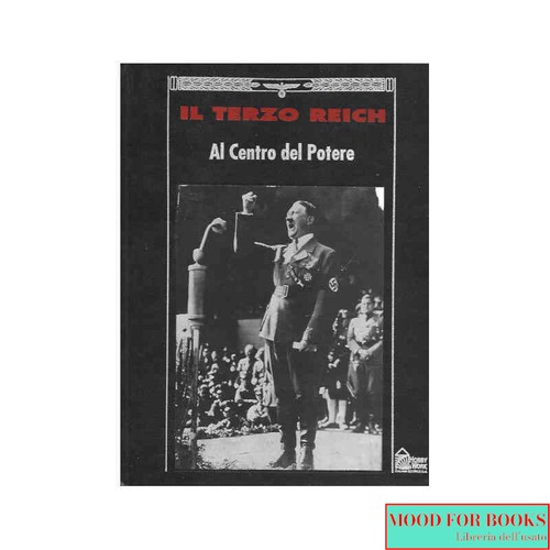 Terzo reich al centro - -, reich: