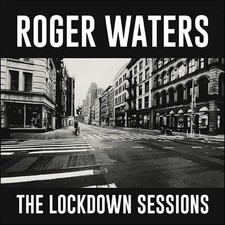 ROGER WATERS THE LOCKDOWN