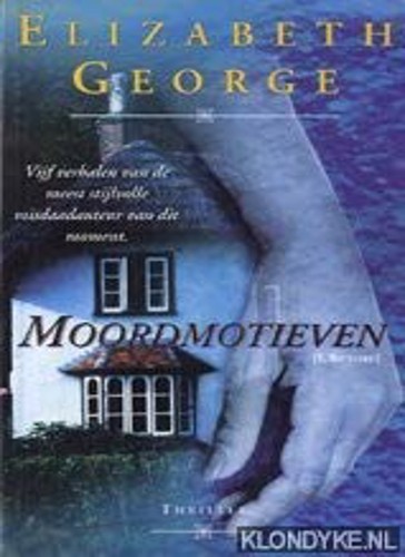 Moordmotieven elizabeth george - moordmotieven-elizabeth,
