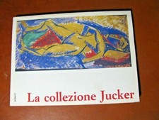 LA COLLEZIONE JUCKER