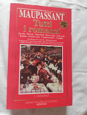 Maupassant tutti romanzi - i, i